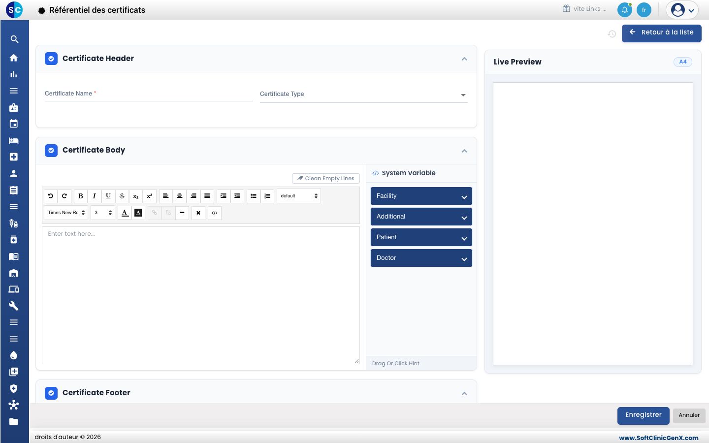 Le formulaire de nouveau certificat avec l'en-tête, l'éditeur du corps, la liste System Variable et le Live Preview.
