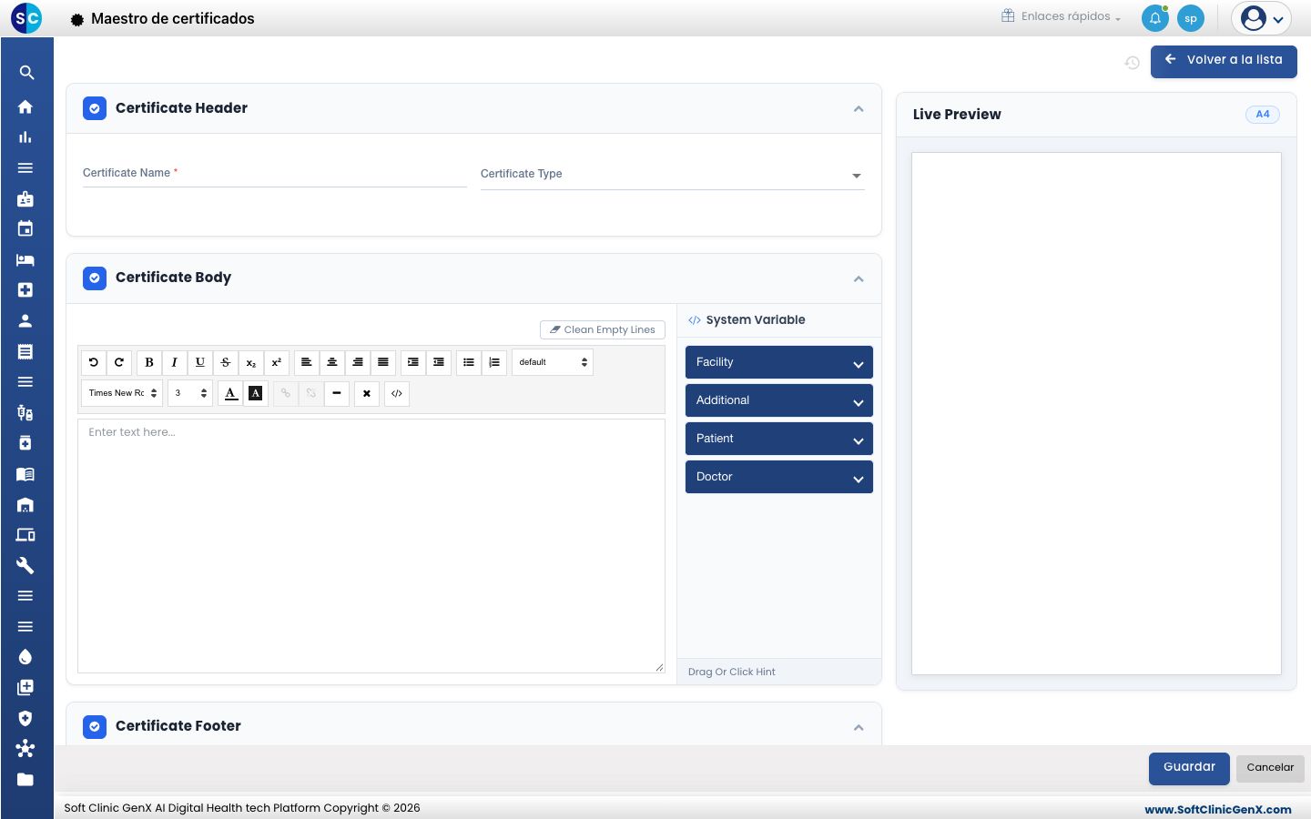 El formulario de nuevo certificado con el encabezado, el editor del cuerpo, la lista System Variable y la Live Preview.