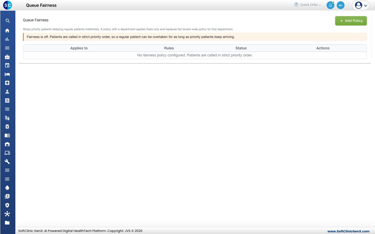 The Queue Fairness list. Fairness is off until a policy is added.