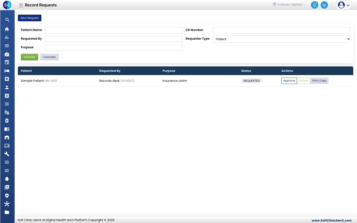 El formulario New Request con Patient Name, CR Number, Requested By, Requester Type y Purpose.