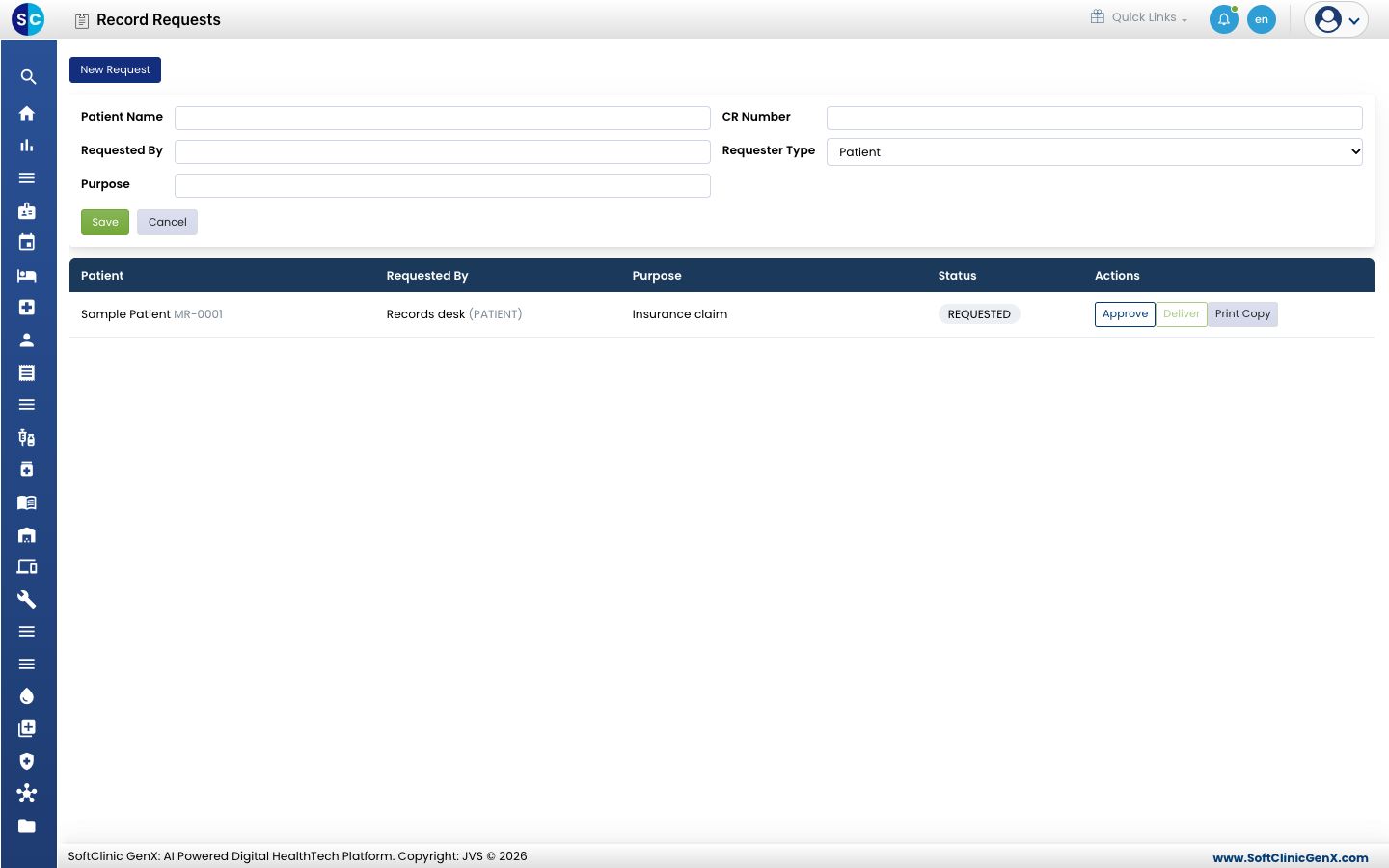 The New Request form with Patient Name, CR Number, Requested By, Requester Type and Purpose.