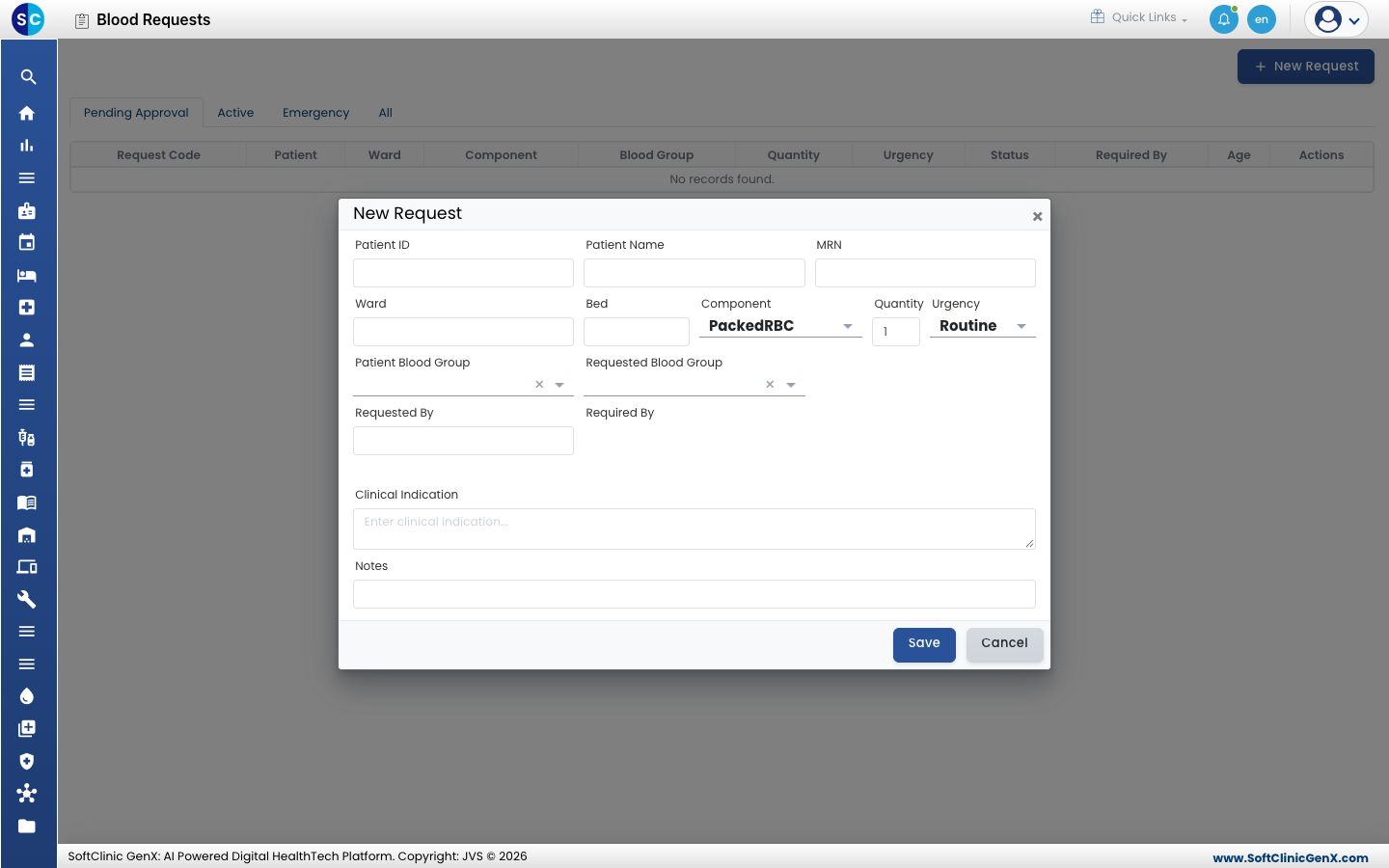 The New Request form with patient, ward, bed, component, quantity, urgency, blood groups and clinical indication.